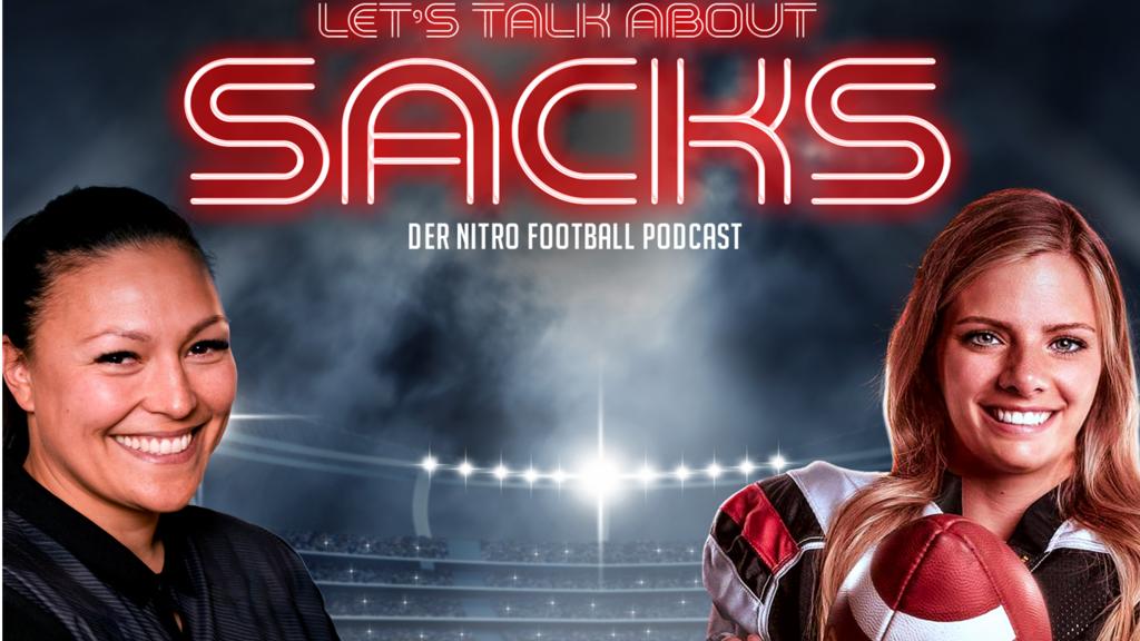 Let’s Talk About Sacks – The NITRO Football Podcast: Your Guide to American Football with Nadine Nurasyid and Mona Stevens